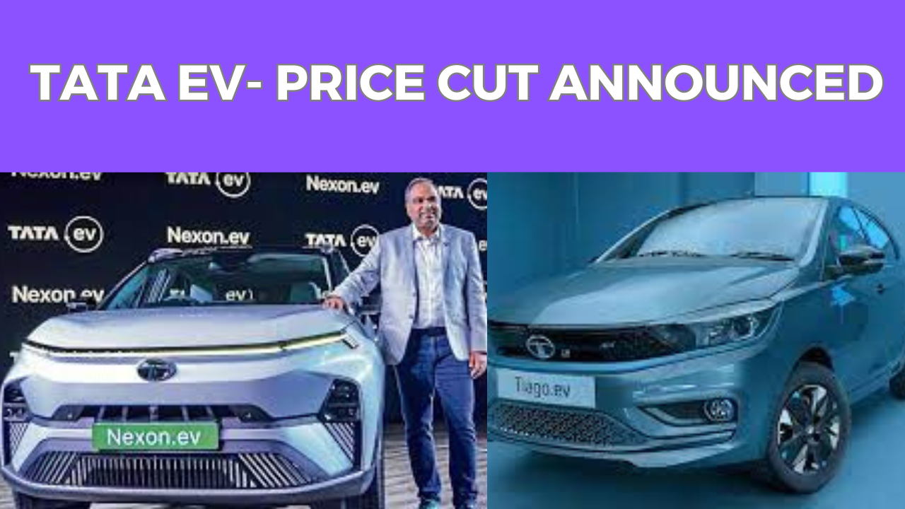 Tata EV- Price cut Announced